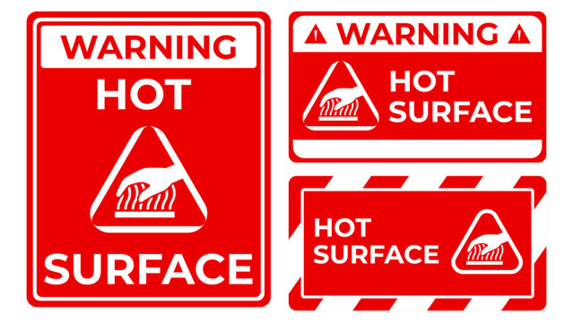 Hot surface warning sign set with thermal hazard symbols, burn prevention signage, and high temperature safety labels for machinery, boilers, and industrial zones