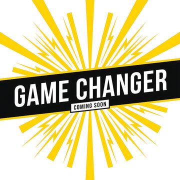 Vibrant graphic banner with Game Changer text over a yellow sunburst on white background.