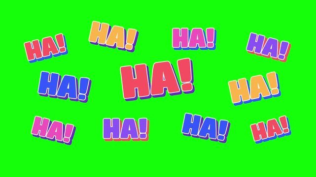Colorful HA HA cartoon text animation bursting across green screen. Playful comic lettering in red, blue, yellow and pink for laughter effects, memes and fun overlays.