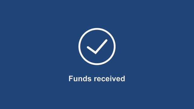 Animated funds received confirmation notification with minimalist blue background, for digital banking, mobile payment app, ui, financial transaction, success