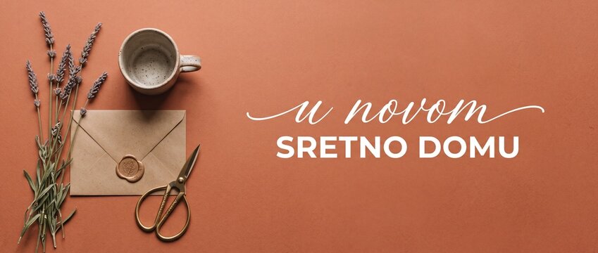 Housewarming greeting card flat lay with terracotta background lavender vintage envelope scissors coffee mug and Croatian typography reading u novom sretno domu for new home congratulations banner