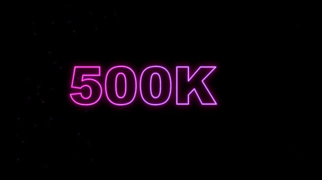 Glowing Pink Neon 500K Followers Celebration Motion Graphic
