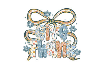 Give Thanks Thanksgiving autumn typography with floral pumpkins leopard print and bows Sublimation Design ©  Artstok