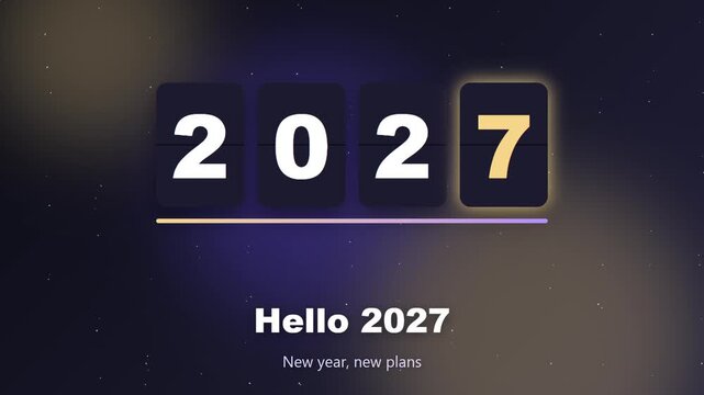 Hello 2027 split-flap year flip from 2026 with gold confetti burst, growing underline and twinkling stars, seamless loop