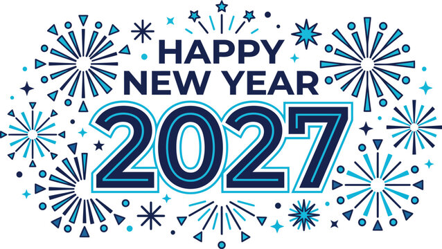 Happy New Year 2027 Blue Typography with Fireworks Celebration Design