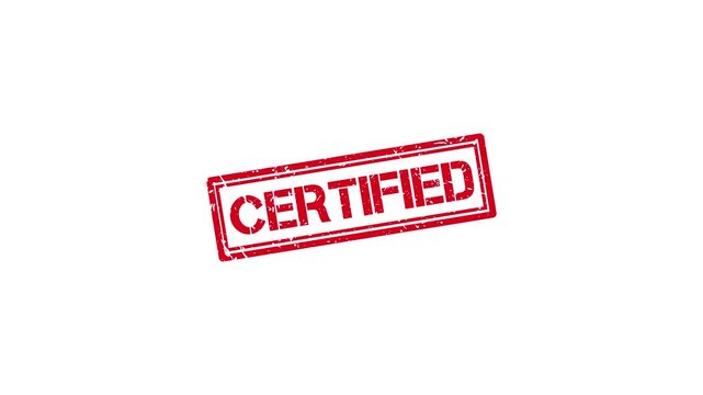 Red certified rubber stamp animation on white background, official approval seal motion