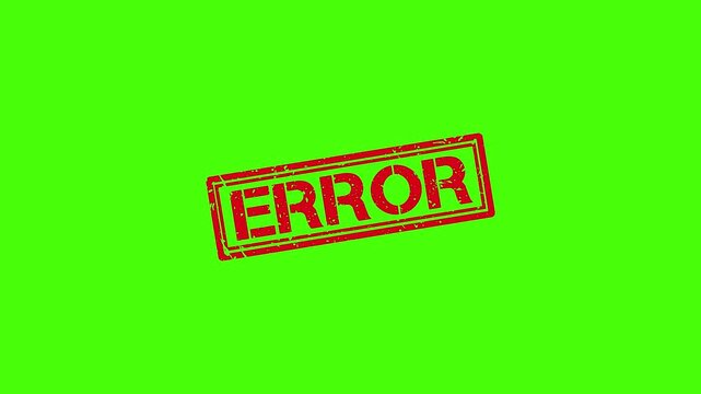 Red error rubber stamp impression on green screen background, digital failure concept