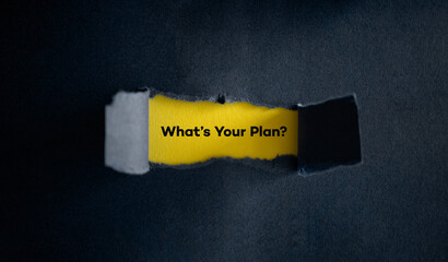 Torn black paper peels back to a bright yellow panel stamped with the question What's your plan? — striking visual for strategy, goals, future planning, decision making and inspiration © photoopus