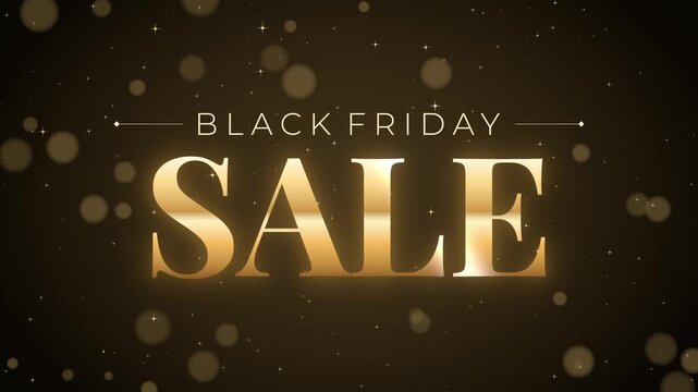 Black friday sale loop golden text bokeh sparkles dark luxury ideal for black friday campaigns online store banners social media posts flyers email promotions and seasonal retail advertising