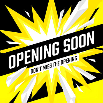 A bold graphic design features the words opening soon in white text against a yellow and.