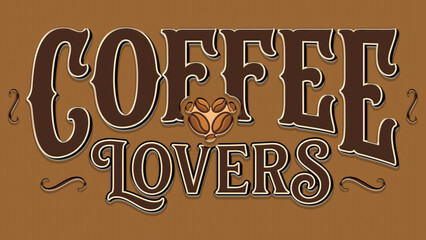 Vintage style coffee lovers typography with a warm brown color scheme and decorative swirls © Motin