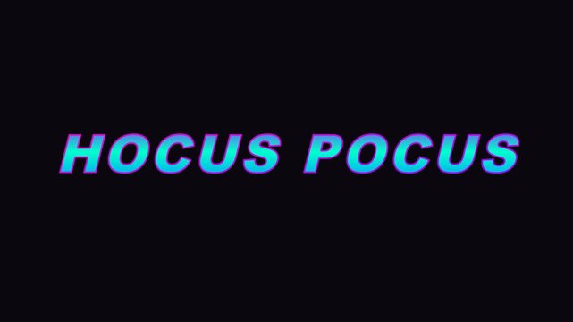 Plain dark background with slightly smaller magical HOCUS POCUS typography popping in alongside a vibrant, colorful 2D star burst particle effect.