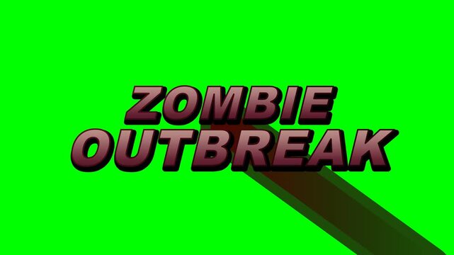 Green screen background where the text 'ZOMBIE OUTBREAK' limps and crawls from the bottom right corner to the center of the screen, dragging a heavy blood smear and exhibiting violent impact shakes wi