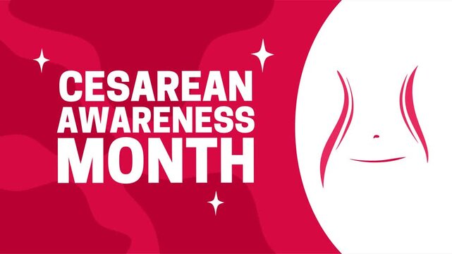 Cesarean awareness month for better women's health