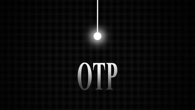 OTP secure verification code typography text illuminated by light bulb on dark vector