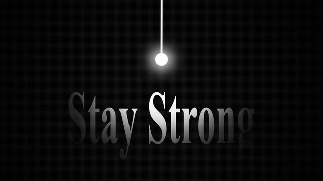 Stay Strong Inspirational Text Quote with Glowing Light Effect on Dark Grid Background
