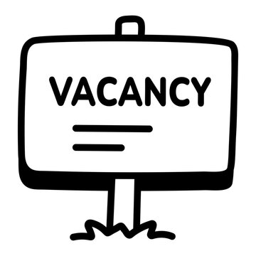 Hand-drawn doodle of a vacancy sign on a stand, representing an available job opening, recruitment need, and position waiting to be filled soon.