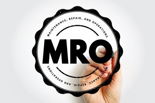 MRO Maintenance Repair Operations stamp with hand holding marker in circular badge, emphasizing operations term used across industrial supply, logistics, and facility management contexts