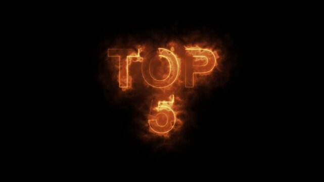 Top 5 Word Hot Animated Burning Realistic Fire Flame and Smoke Seamlessly loop Animation on Isolated Black Background.