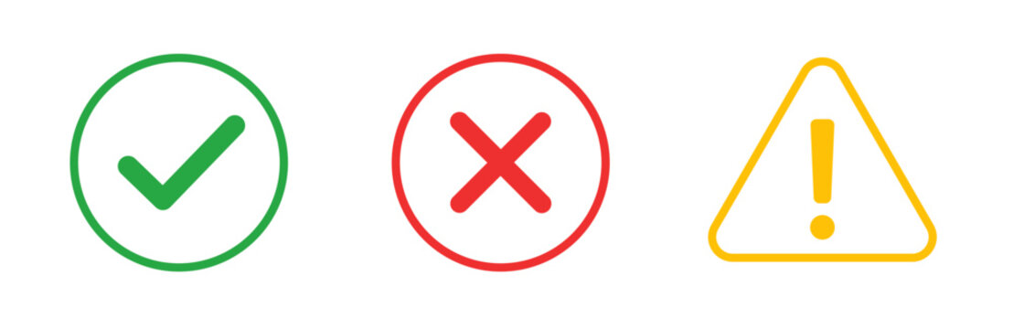 Success, error and warning icon set with check, X and alert symbols. Colored Status and validation indicators for forms, notifications and approvals