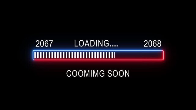 Futuristic neon glowing loading progress bar animation transitioning from year 2067 to 2068 with digital glitch effects and text reading coming soon on a dark background concept