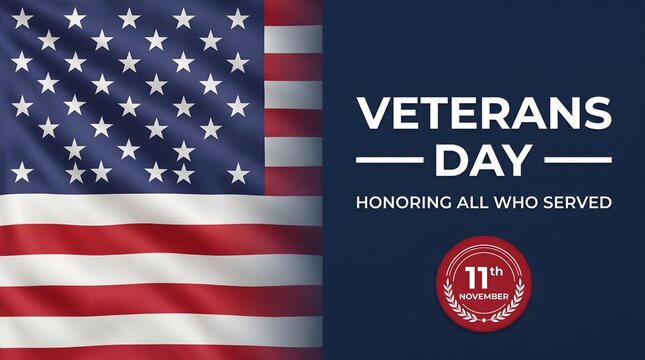 Veterans day banner with american flag and text honoring all who served on november 11th, patriotic holiday celebration graphic