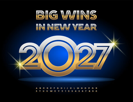Vector Luxury Card Big Wins in New Year 2027! Classy Golden Font. Unique set of Amazing Alphabet Letters and Numbers set. 