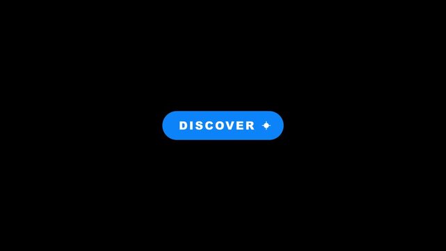 Animated blue discover button loop with dynamic word scale animation and pulsating star icon on black background in 4K resolution.