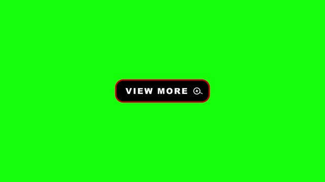 Animated view more button loop with dynamic word scale animation and pulsating search icon on green screen chroma key background in 4K resolution. 