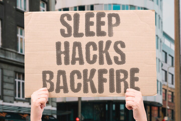 "Sleep hacks backfire" Optimization tricks sometimes worsen nightly rest. SLEEP. HACKS. BACKFIRE. INSOMNIA. WELLNESS. © AndriiKoval