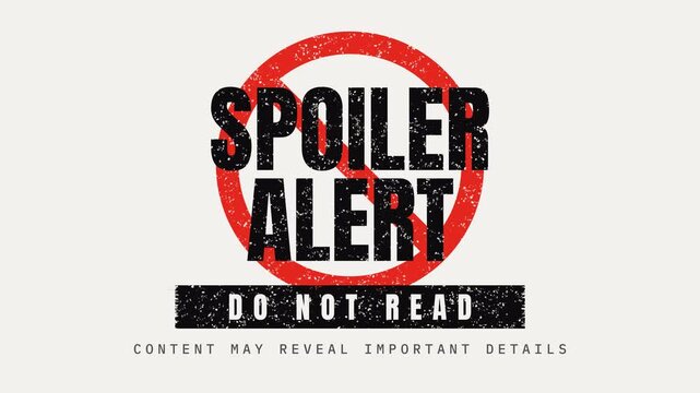 Spoiler Alert Do Not Read Warning Animation with Red Prohibition Circle Sign, Censor Bar and Distressed Grunge Texture for Movie for Series Review Intro. Loop Alpha 4K