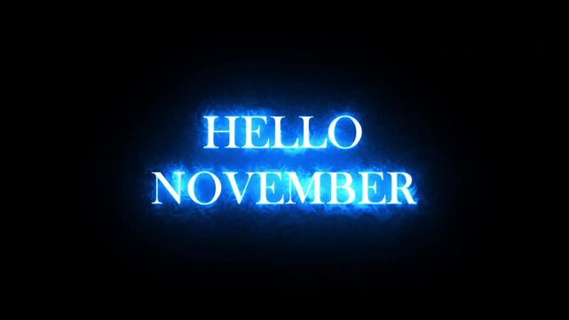Hello November Glowing Neon Text Animation with Electric Energy Smoke Effect on Transparent Background Motion Graphic Video