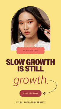 Bloom Design Story / Yellow Podcast Episode Announcement With Portrait and Bold Growth Quote for Social Stories / Vertical / Part 07