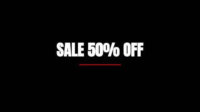 Sale 50% off animated text overlay, fifty percent discount promo title graphic, retail sale offer video typography on black background