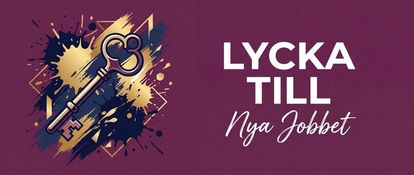 Golden key Swedish greeting card lycka till nya jobbet banner for new job congratulations, career success graphic with artistic gold paint splash and modern typography on dark background illustration
