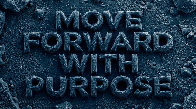 Move Forward With Purpose Shark Denticle Text