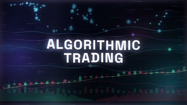 Algorithmic trading stock market charts and financial data analytics in motion