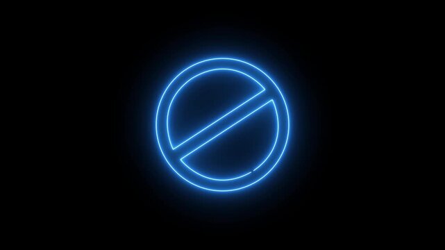 Animation of blue neon ban sign, warning for no entry, prohibition and stop symbol on black background.blue neon circle prohibition traffic sign animation on black background.4k motion..
