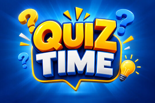 quiz time