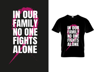 Branding Breast cancer awareness vector design featuring bold typography and pink ribbon graphic element with inspiring quote T Shirt, Shirt © romanhrimon