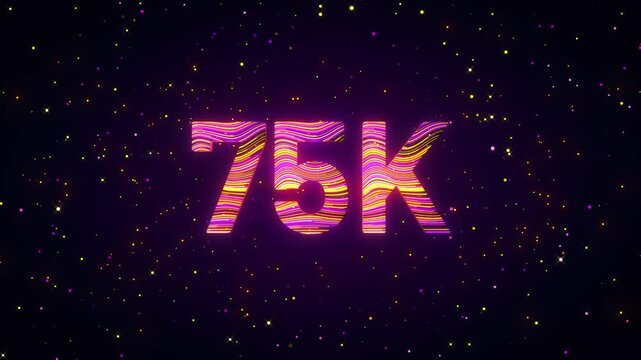Dynamic 3D animation of a rotating 75K number with flowing purple, yellow, and magenta light trails, glowing particles, and cosmic sparkles creating a futuristic digital achievement scene.
