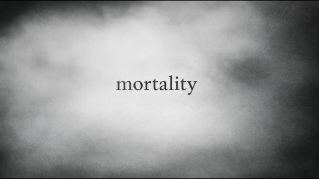 A black and white  of the word mortality, a thought-provoking concept