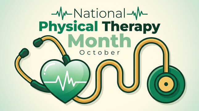 National Physical Therapy Month graphic with stethoscope and heart icon