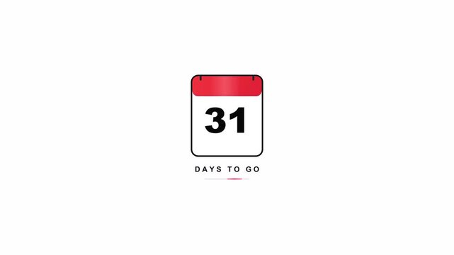 Countdown calendar graphic animation with 31 days to go