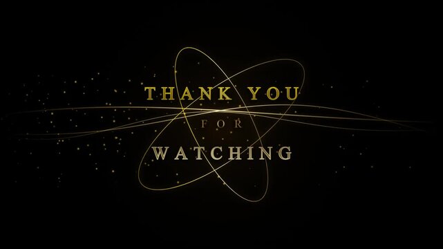 Elegant thank you for watching text with golden sparkles and light streaks