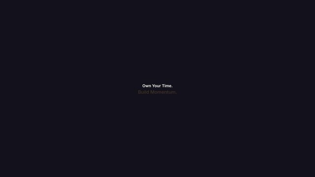 Own Your Time and Manage Your Time Text on a Dark, Minimalist Background.