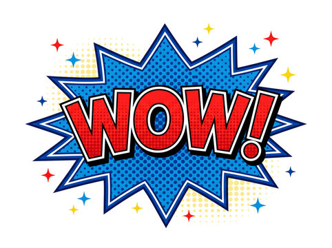 Comic Book Style Speech Bubble Featuring A Vibrant Wow Expression In Red And Blue Pop Art Illustration