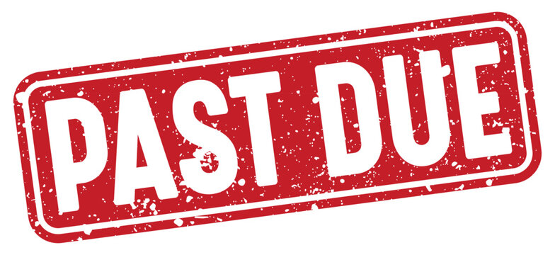 past due stamp. past due red rectangular grunge stamp on transparent background