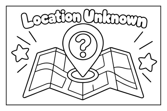 Coloring page featuring map illustration with question mark pointer and text saying location unknown