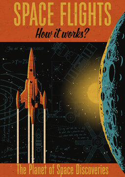 1950s - 1960s Science and Technology Magazine Cover Style Illustration, Vintage Colors, Retro Communications, Aged Paper Texture, Space Rocket, Moon Surface, Orbit, Engineering Drawings